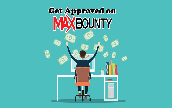 How to get approved on maxbounty